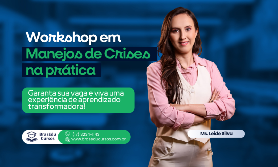 Workshop em Manejos de Crises na Prática